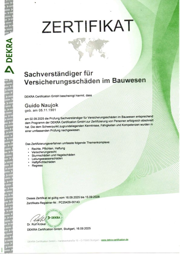 DEKRA-Zertifikat Guido Naujok - Sachverständiger für Versicherungsschäden im Bauwesen nach DIN EN ISO/IEC 17024